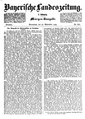 Bayerische Landeszeitung. Morgen-Ausgabe (Bayerische Landeszeitung) Samstag 25. September 1869