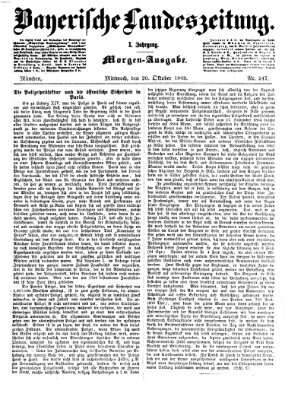 Bayerische Landeszeitung. Morgen-Ausgabe (Bayerische Landeszeitung) Mittwoch 20. Oktober 1869