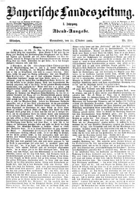 Bayerische Landeszeitung. Morgen-Ausgabe (Bayerische Landeszeitung) Samstag 23. Oktober 1869