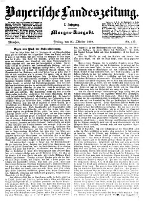 Bayerische Landeszeitung. Morgen-Ausgabe (Bayerische Landeszeitung) Freitag 29. Oktober 1869