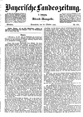 Bayerische Landeszeitung. Morgen-Ausgabe (Bayerische Landeszeitung) Samstag 30. Oktober 1869