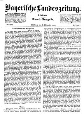 Bayerische Landeszeitung. Morgen-Ausgabe (Bayerische Landeszeitung) Mittwoch 3. November 1869