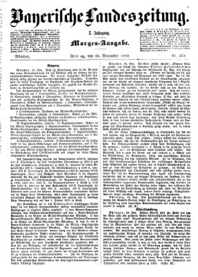 Bayerische Landeszeitung. Morgen-Ausgabe (Bayerische Landeszeitung) Freitag 26. November 1869