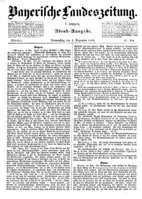 Bayerische Landeszeitung. Morgen-Ausgabe (Bayerische Landeszeitung) Donnerstag 2. Dezember 1869