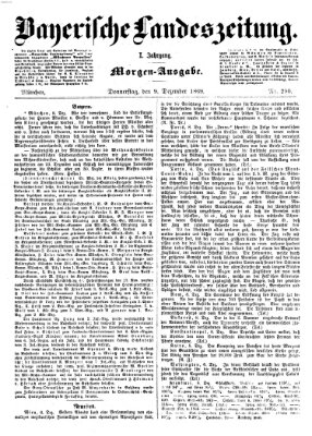 Bayerische Landeszeitung. Morgen-Ausgabe (Bayerische Landeszeitung) Donnerstag 9. Dezember 1869