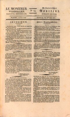 Le Moniteur westphalien = Westphälischer Moniteur (Le Moniteur westphalien) Dienstag 28. Juni 1808