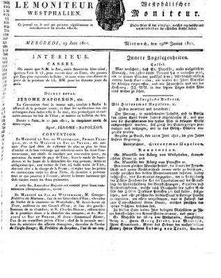 Le Moniteur westphalien = Westphälischer Moniteur (Le Moniteur westphalien) Mittwoch 19. Juni 1811