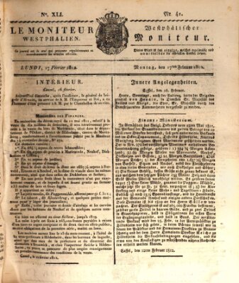 Le Moniteur westphalien = Westphälischer Moniteur (Le Moniteur westphalien) Montag 17. Februar 1812