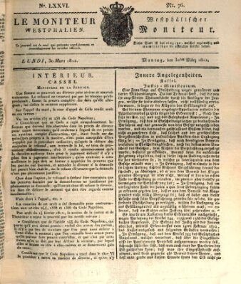 Le Moniteur westphalien = Westphälischer Moniteur (Le Moniteur westphalien) Montag 30. März 1812