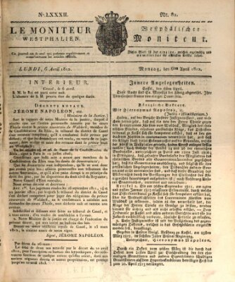 Le Moniteur westphalien = Westphälischer Moniteur (Le Moniteur westphalien) Montag 6. April 1812