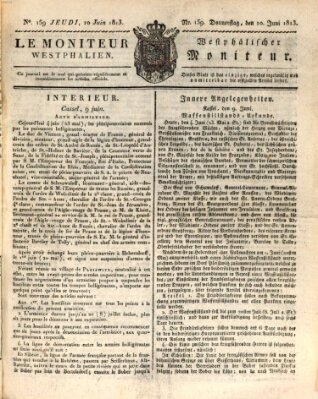 Le Moniteur westphalien = Westphälischer Moniteur (Le Moniteur westphalien) Donnerstag 10. Juni 1813