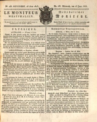 Le Moniteur westphalien = Westphälischer Moniteur (Le Moniteur westphalien) Mittwoch 16. Juni 1813