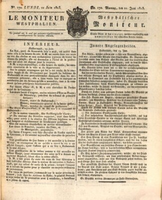 Le Moniteur westphalien = Westphälischer Moniteur (Le Moniteur westphalien) Montag 21. Juni 1813