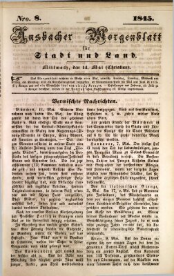 Ansbacher Morgenblatt für Stadt und Land (Ansbacher Morgenblatt) Mittwoch 14. Mai 1845