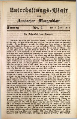 Ansbacher Morgenblatt für Stadt und Land (Ansbacher Morgenblatt) Sonntag 8. Juni 1845