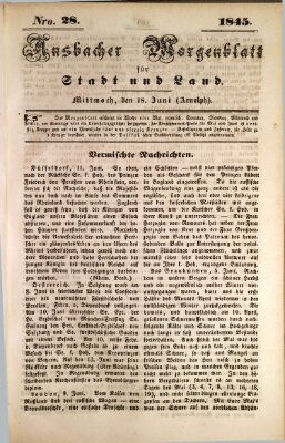 Ansbacher Morgenblatt für Stadt und Land (Ansbacher Morgenblatt) Mittwoch 18. Juni 1845