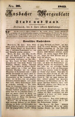 Ansbacher Morgenblatt für Stadt und Land (Ansbacher Morgenblatt) Mittwoch 2. Juli 1845