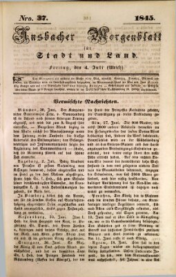 Ansbacher Morgenblatt für Stadt und Land (Ansbacher Morgenblatt) Freitag 4. Juli 1845