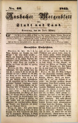 Ansbacher Morgenblatt für Stadt und Land (Ansbacher Morgenblatt) Sonntag 20. Juli 1845