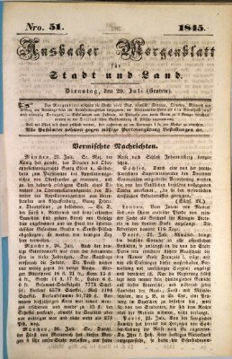 Ansbacher Morgenblatt für Stadt und Land (Ansbacher Morgenblatt) Dienstag 29. Juli 1845