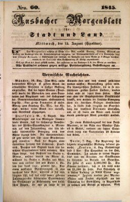 Ansbacher Morgenblatt für Stadt und Land (Ansbacher Morgenblatt) Mittwoch 13. August 1845