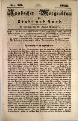 Ansbacher Morgenblatt für Stadt und Land (Ansbacher Morgenblatt) Mittwoch 20. August 1845