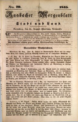 Ansbacher Morgenblatt für Stadt und Land (Ansbacher Morgenblatt) Sonntag 31. August 1845