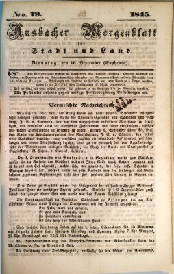 Ansbacher Morgenblatt für Stadt und Land (Ansbacher Morgenblatt) Dienstag 16. September 1845