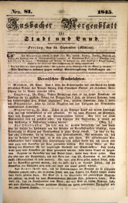 Ansbacher Morgenblatt für Stadt und Land (Ansbacher Morgenblatt) Freitag 19. September 1845