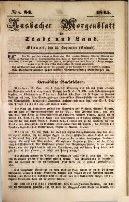 Ansbacher Morgenblatt für Stadt und Land (Ansbacher Morgenblatt) Mittwoch 24. September 1845