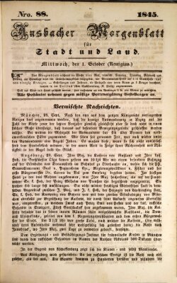 Ansbacher Morgenblatt für Stadt und Land (Ansbacher Morgenblatt) Mittwoch 1. Oktober 1845