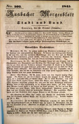 Ansbacher Morgenblatt für Stadt und Land (Ansbacher Morgenblatt) Sonntag 26. Oktober 1845