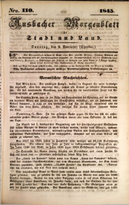 Ansbacher Morgenblatt für Stadt und Land (Ansbacher Morgenblatt) Sonntag 9. November 1845