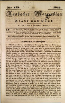 Ansbacher Morgenblatt für Stadt und Land (Ansbacher Morgenblatt) Freitag 5. Dezember 1845