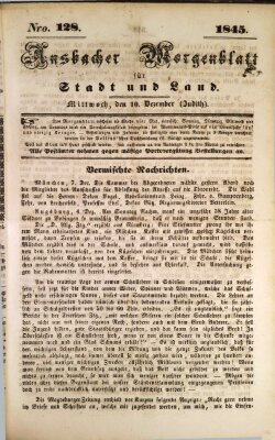 Ansbacher Morgenblatt für Stadt und Land (Ansbacher Morgenblatt) Mittwoch 10. Dezember 1845