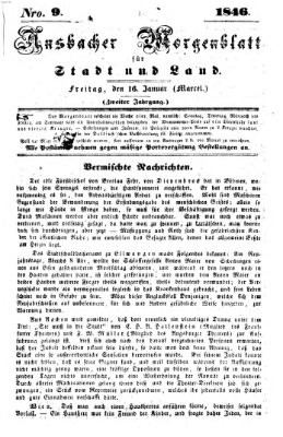 Ansbacher Morgenblatt für Stadt und Land (Ansbacher Morgenblatt) Freitag 16. Januar 1846