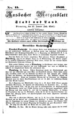 Ansbacher Morgenblatt für Stadt und Land (Ansbacher Morgenblatt) Dienstag 27. Januar 1846