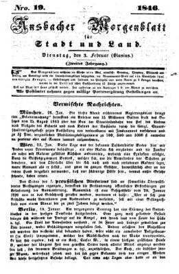 Ansbacher Morgenblatt für Stadt und Land (Ansbacher Morgenblatt) Dienstag 3. Februar 1846