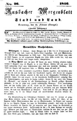 Ansbacher Morgenblatt für Stadt und Land (Ansbacher Morgenblatt) Sonntag 15. Februar 1846