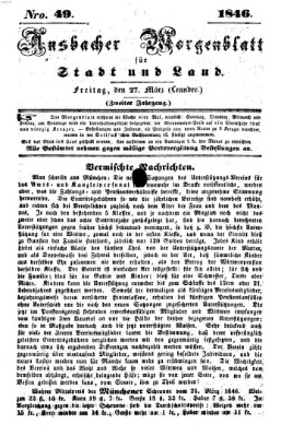 Ansbacher Morgenblatt für Stadt und Land (Ansbacher Morgenblatt) Freitag 27. März 1846