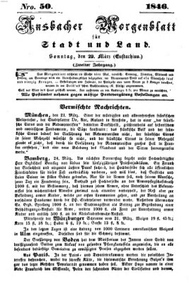 Ansbacher Morgenblatt für Stadt und Land (Ansbacher Morgenblatt) Sonntag 29. März 1846