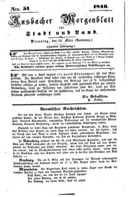 Ansbacher Morgenblatt für Stadt und Land (Ansbacher Morgenblatt) Dienstag 31. März 1846