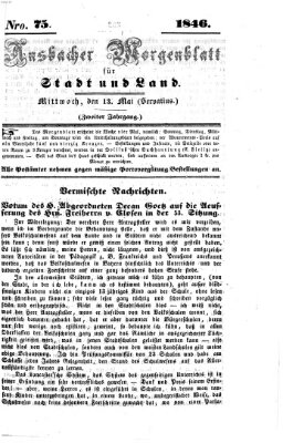 Ansbacher Morgenblatt für Stadt und Land (Ansbacher Morgenblatt) Mittwoch 13. Mai 1846