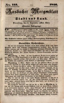 Ansbacher Morgenblatt für Stadt und Land (Ansbacher Morgenblatt) Dienstag 8. September 1846