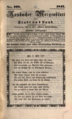 Ansbacher Morgenblatt für Stadt und Land (Ansbacher Morgenblatt) Freitag 2. Juli 1847