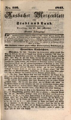 Ansbacher Morgenblatt für Stadt und Land (Ansbacher Morgenblatt) Dienstag 27. Juli 1847