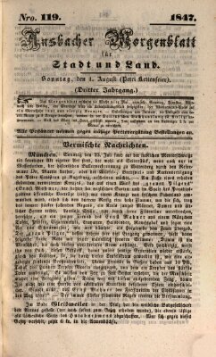 Ansbacher Morgenblatt für Stadt und Land (Ansbacher Morgenblatt) Sonntag 1. August 1847