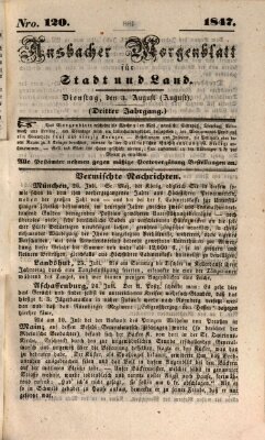 Ansbacher Morgenblatt für Stadt und Land (Ansbacher Morgenblatt) Dienstag 3. August 1847