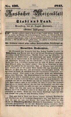 Ansbacher Morgenblatt für Stadt und Land (Ansbacher Morgenblatt) Dienstag 31. August 1847