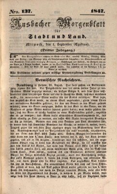 Ansbacher Morgenblatt für Stadt und Land (Ansbacher Morgenblatt) Mittwoch 1. September 1847